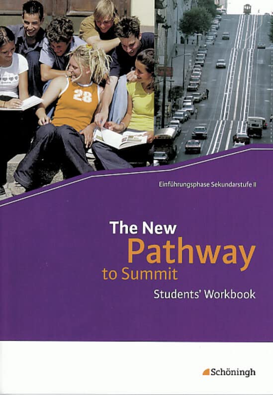 The New Pathway: Students' Workbook (The New Pathway: Englisch für die gymnasiale Oberstufe) Foreign Languages ​​& Dictionaries