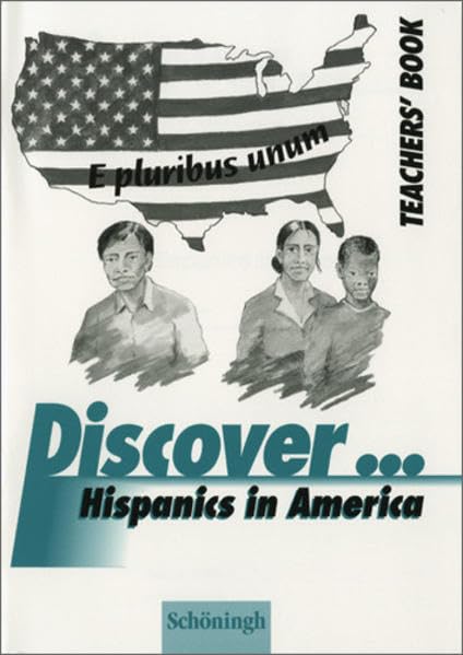 Discover...Topics for Advanced Learners / Hispanics in America: Teacher's Book Learning & Reference