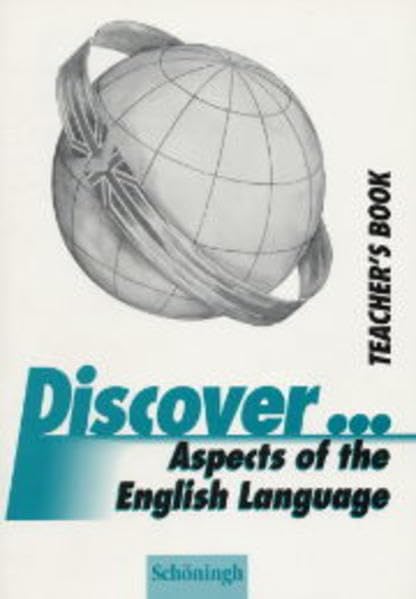 Discover...Topics for Advanced Learners / Aspects of the English Language: Teacher's Book Study Guides