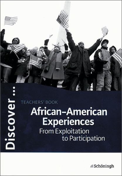 Discover...Topics for Advanced Learners / African-American Experiences: Teachers' Book Learning & Reference