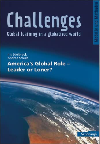 Challenges. America's Global Role - Leader or Loner? Foreign Languages ​​& Dictionaries