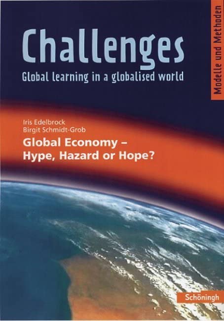 Challenges. Global Economy - Hype, Hazard or Hope? Foreign Languages ​​& Dictionaries