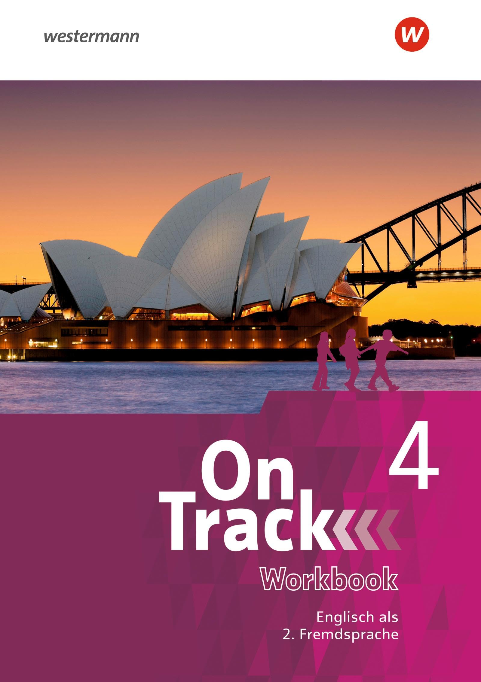 On Track 4. Workbook. Englisch als 2. Fremdsprache an Gymnasien Foreign Languages ​​& Dictionaries