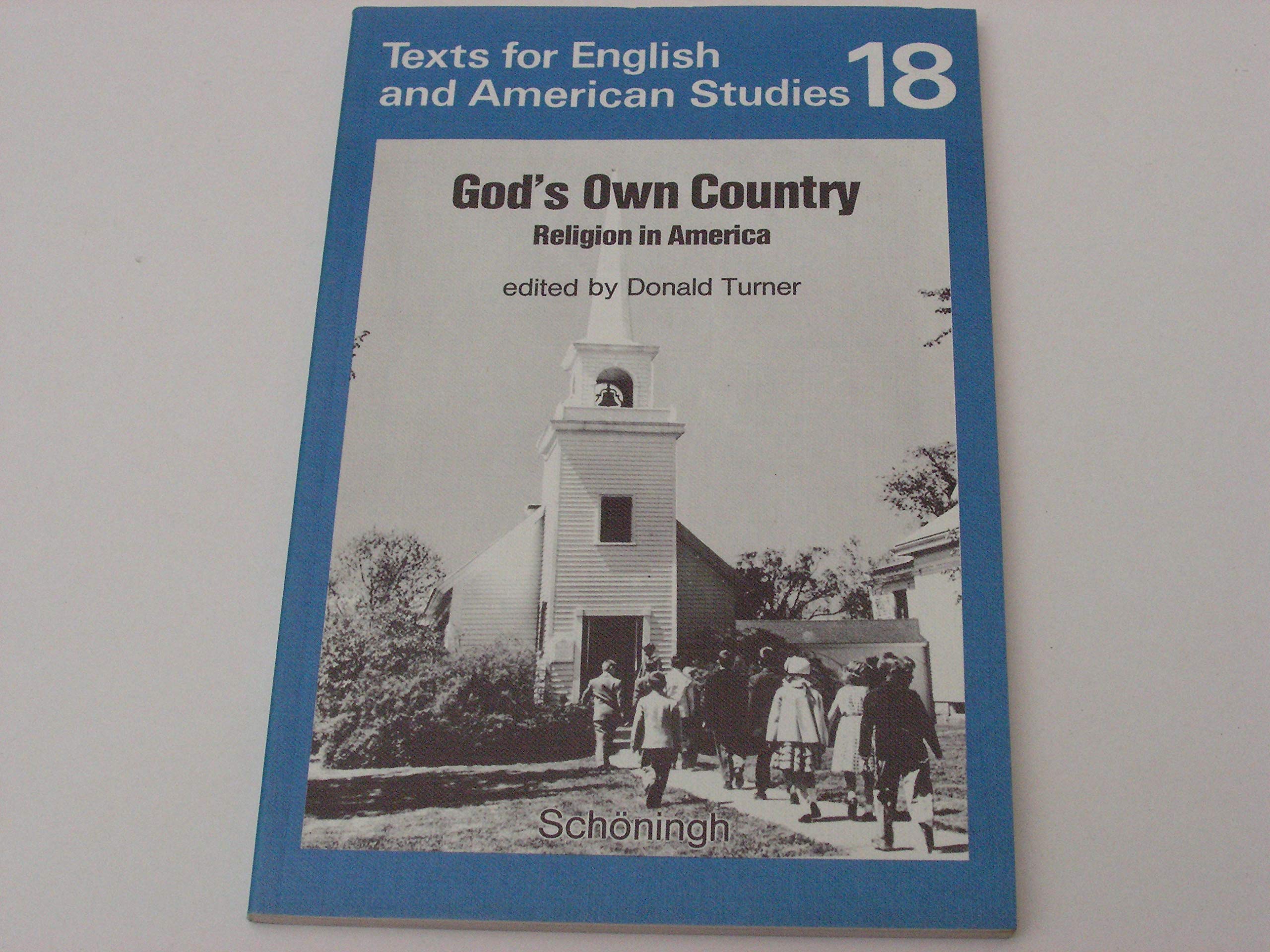 Texts for English and American Studies / God's Own Country: Religion in America Study Guides