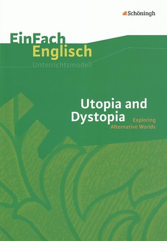 Product Image: Utopia and Dystopia: Exploring Alternative Worlds