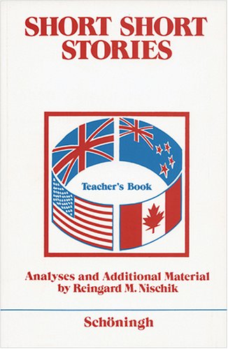 Short Short Stories. An Anthology: Analyses and Additional Material Study Guides