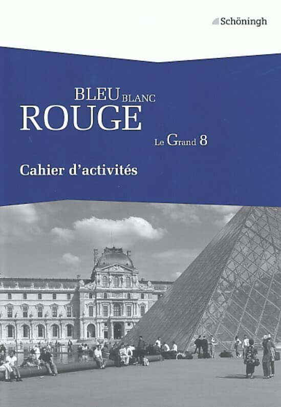 BLEU BLANC ROUGE - Le Grand 8 - Ausgabe B Foreign Languages ​​& Dictionaries