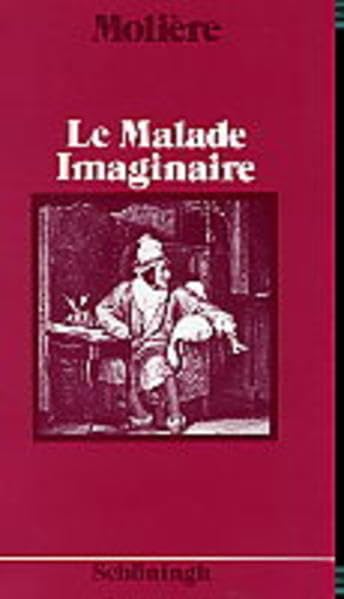 Le Malade Imaginaire (ungekürzt): Comedie-Ballet. Texte integral. Mit einsprach. Anmerk. Für d. Sek. II. bearb. v. Dominique Moreau Study Guides