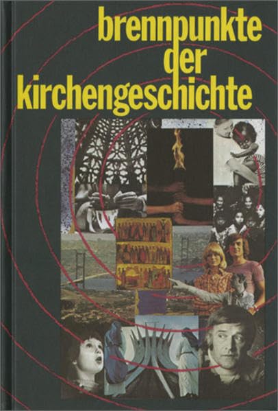 Brennpunkte der Kirchengeschichte: Schülerbuch Study Guides