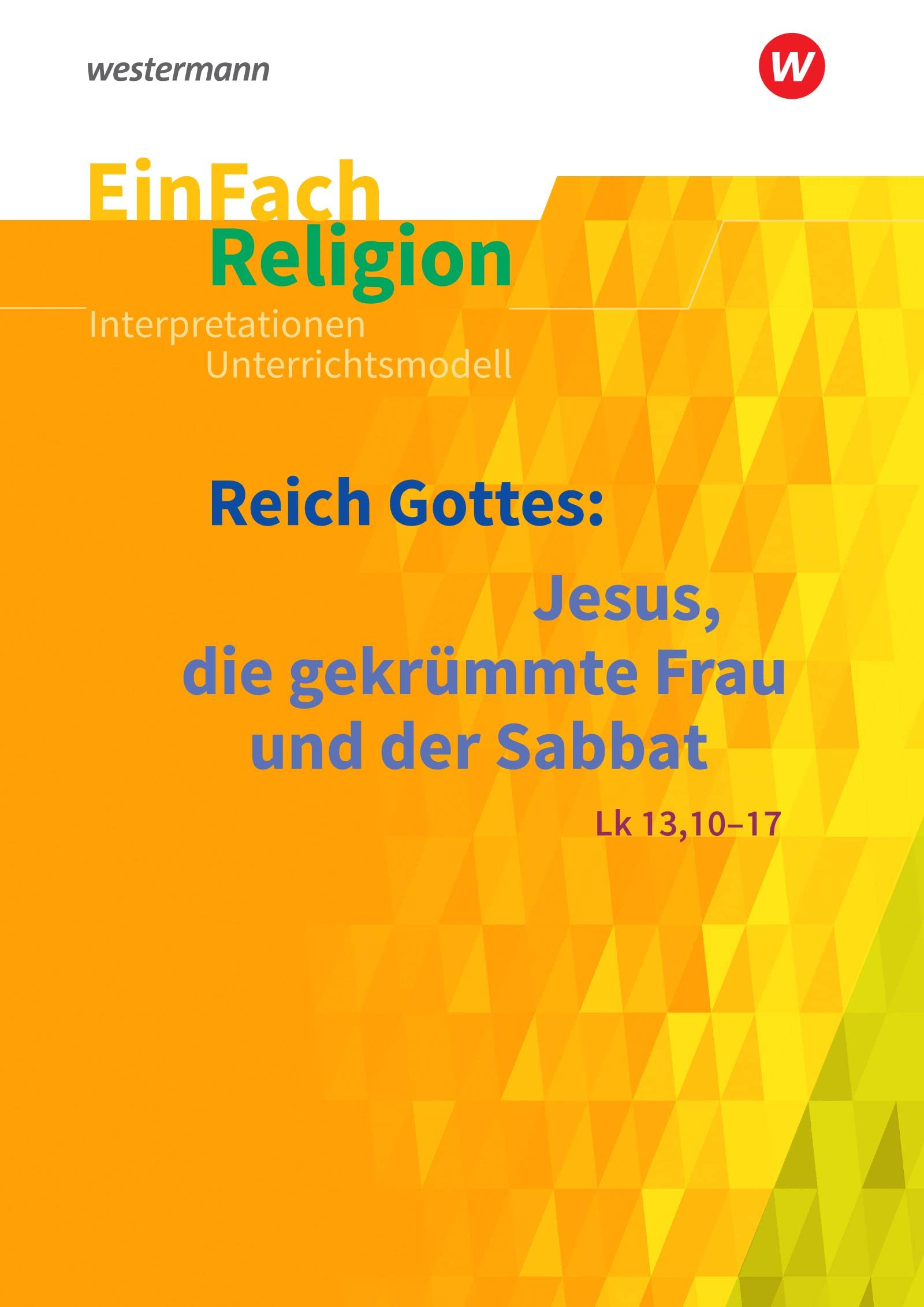 Product Image: EinFach Religion / Unterrichtsbausteine Klassen 5 - 13