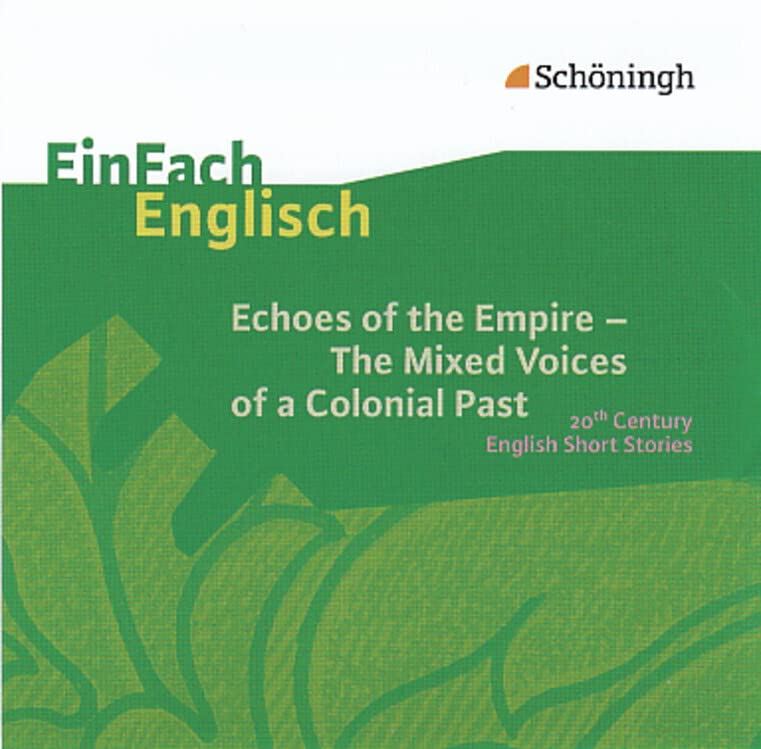 EinFach Englisch Unterrichtsmodelle: Echoes of the Empire - Audio-CD (EinFach Englisch Unterrichtsmodelle: Unterrichtsmodelle für die Schulpraxis) Professional & Reference Books