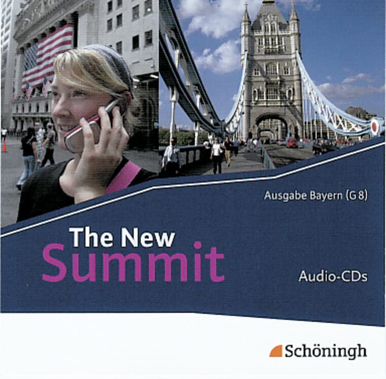 The New Summit - Texts and Methods - Ausgabe für die gymnasiale Oberstufe in Bayern: Audio-CDs Ausgewählte Texte und Songs aus dem Schülerbuch Foreign Languages ​​& Dictionaries