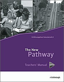 The New Pathway - Lese- und Arbeitsbuch Englisch zur Einführung in die gymnasiale Oberstufe (G8). Teachers' Manual pro als DVD Books