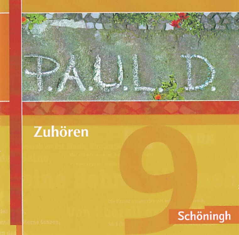 P.A.U.L.D. - Persönliches Arbeits- und Lesebuch Deutsch. Für Gymnasien und Gesamtschulen: Zuhören 9 (P.A.U.L. D.: Persönliches Arbeits- und Lesebuch ... Gymnasien und Gesamtschulen - Stammausgabe) Study Guides