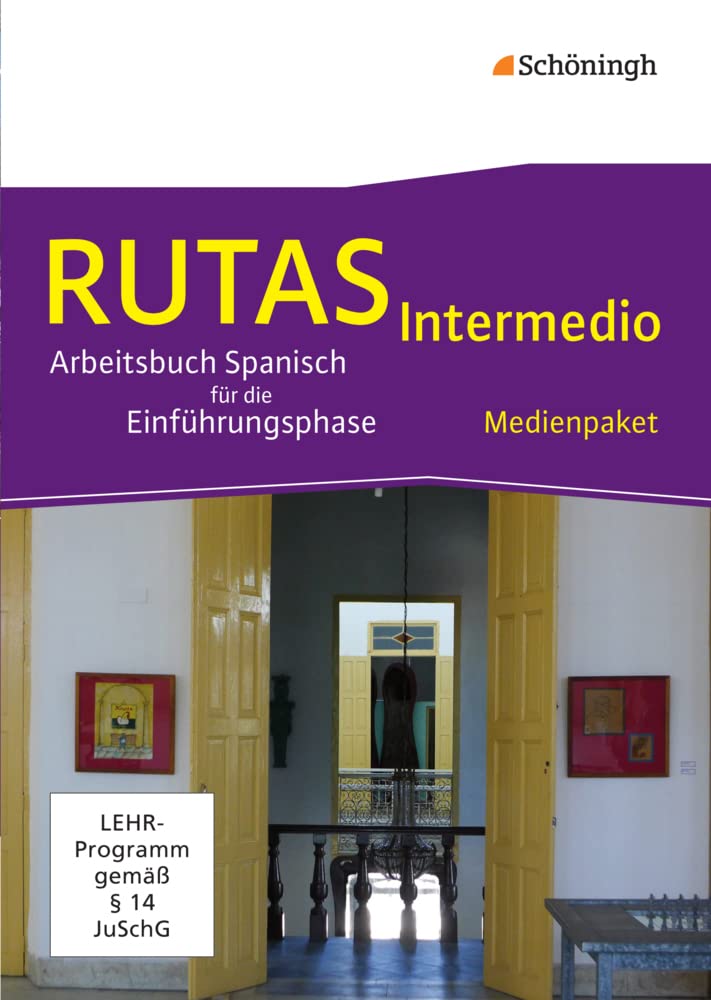 RUTAS Intermedio - Arbeitsbuch für Spanisch als fortgeführte Fremdsprache in der Einführungsphase der gymnasialen Oberstufe in Nordrhein-Westfalen u.a. Foreign Languages ​​& Dictionaries