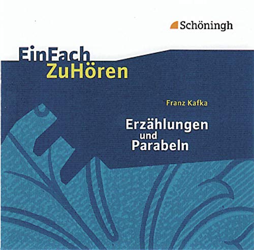 EinFach ZuHören: Franz Kafka: Erzählungen und Parabeln Professional & Reference Books