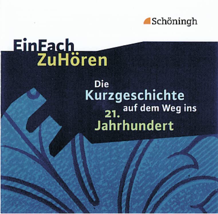 EinFach ZuHören: Die Kurzgeschichte auf dem Weg ins 21. Jahrhundert Professional & Reference Books