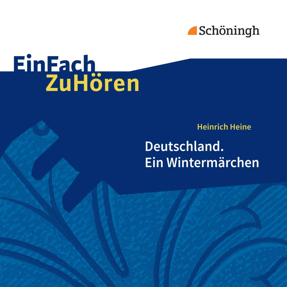 EinFach ZuHören: Heinrich Heine: Deutschland. Ein Wintermärchen Professional & Reference Books