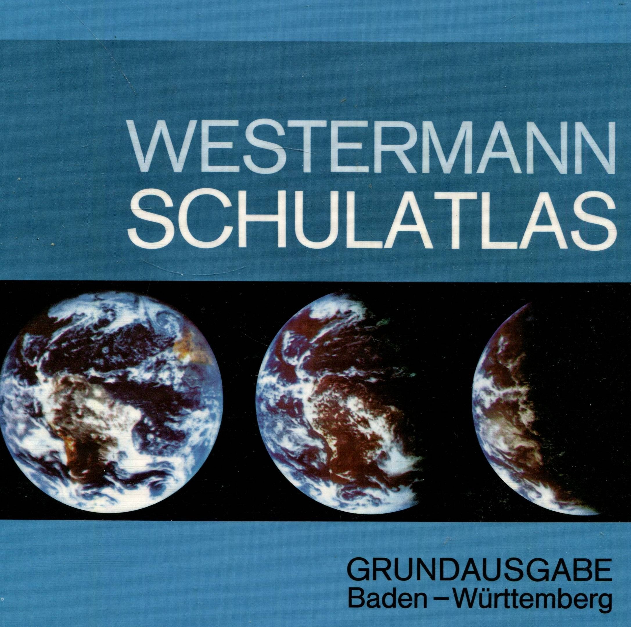 Westermann Schulatlas Grundausgabe Baden- Württemberg Books