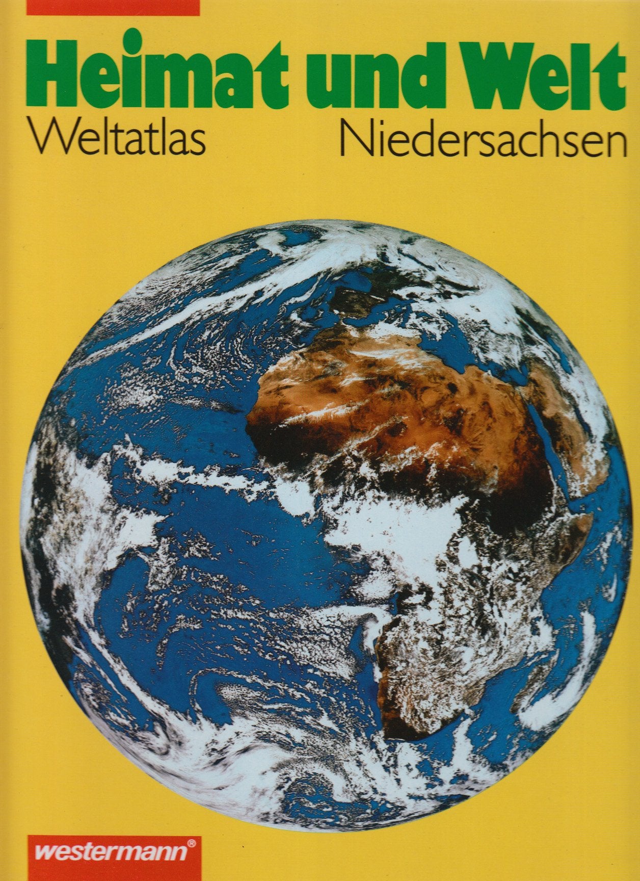 Heimat und Welt - Atlas. Neuausgaben: Heimat und Welt, Niedersachsen Study Guides