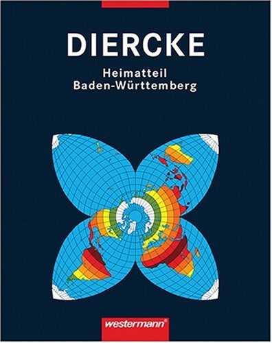 Diercke Weltatlas: Heimatteil Baden-Württemberg - Neubearbeitung Study Guides