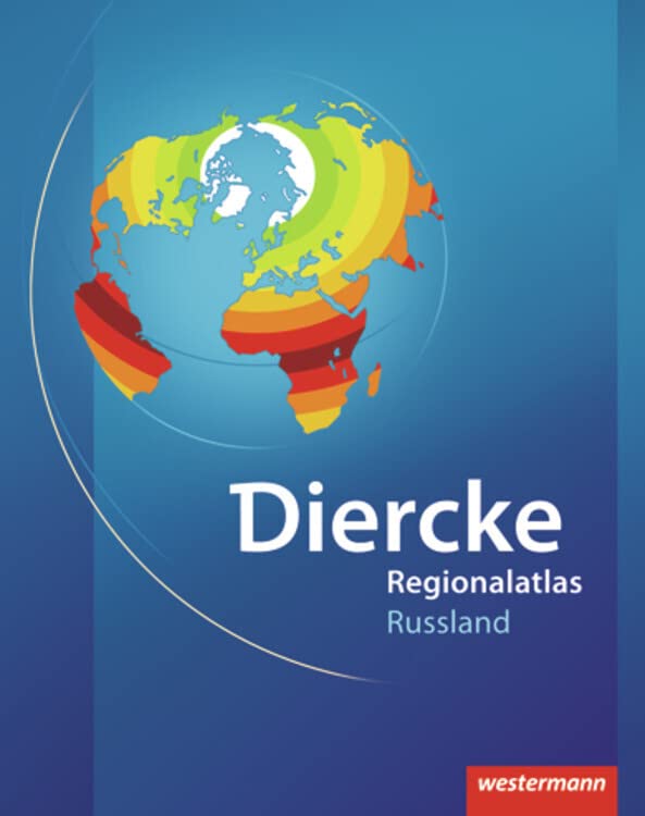 Diercke Weltatlas Regionalatlanten: Regionalatlas Russland Study Guides
