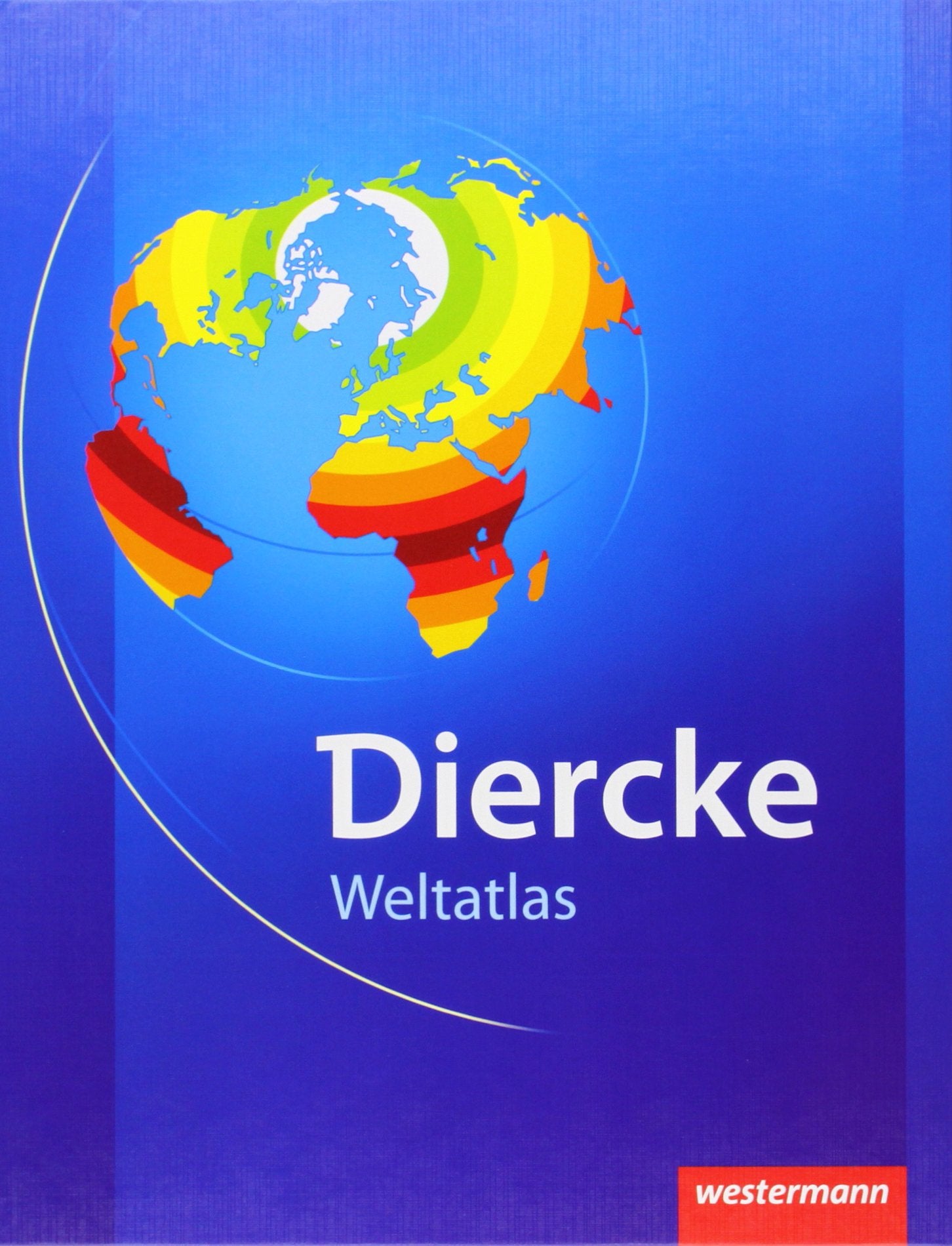 Diercke Weltatlas Ausgabe 2008 Study Guides