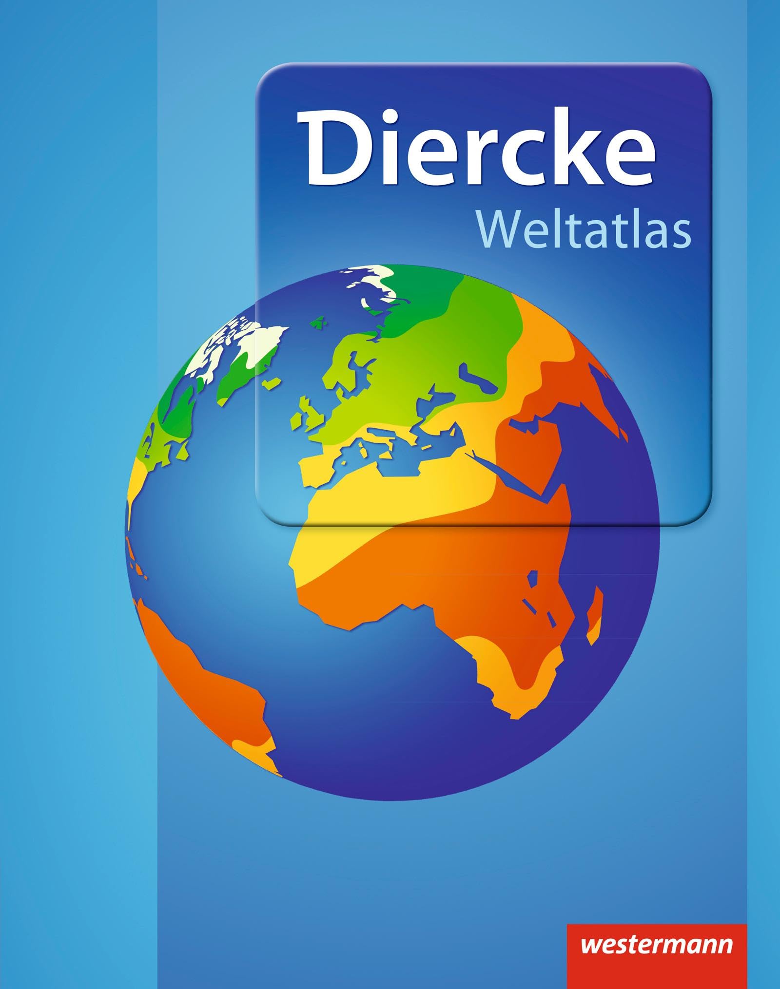 Diercke Weltatlas - Aktuelle Ausgabe 2015 Learning & Reference