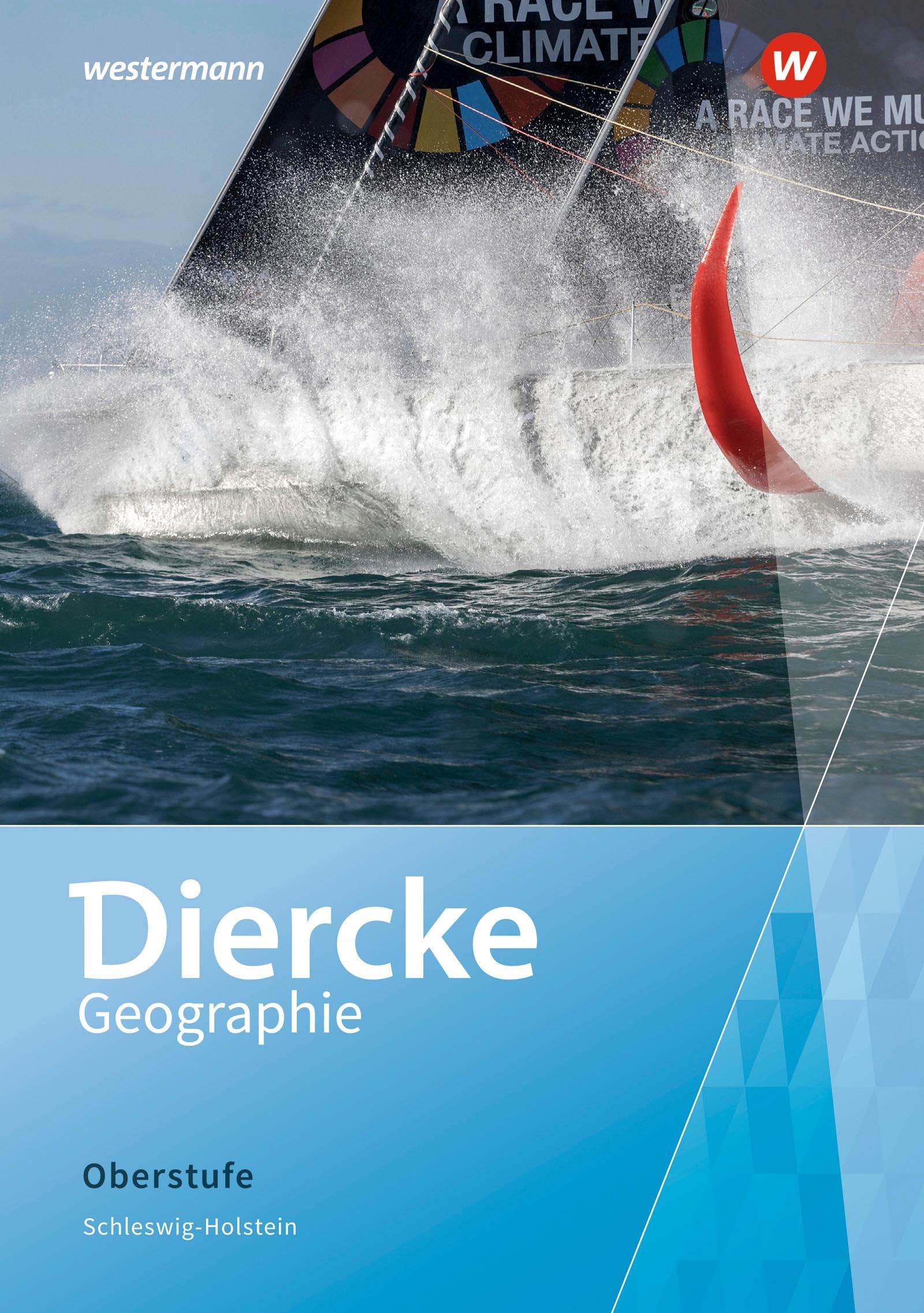 Diercke Geographie Oberstufe. Schulbuch. Schleswig-Holstein Study Guides