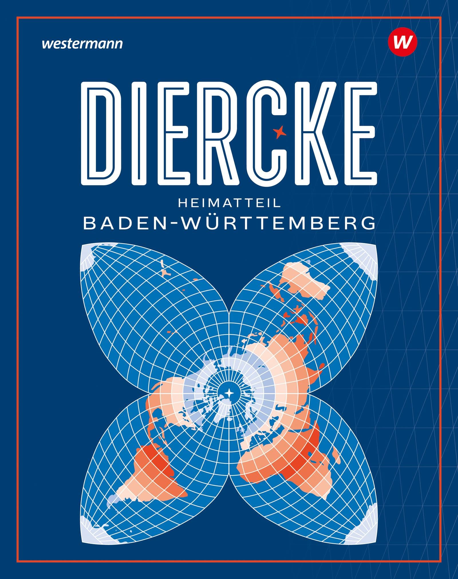 Diercke Weltatlas. Heimatteil Baden-Württemberg Study Guides