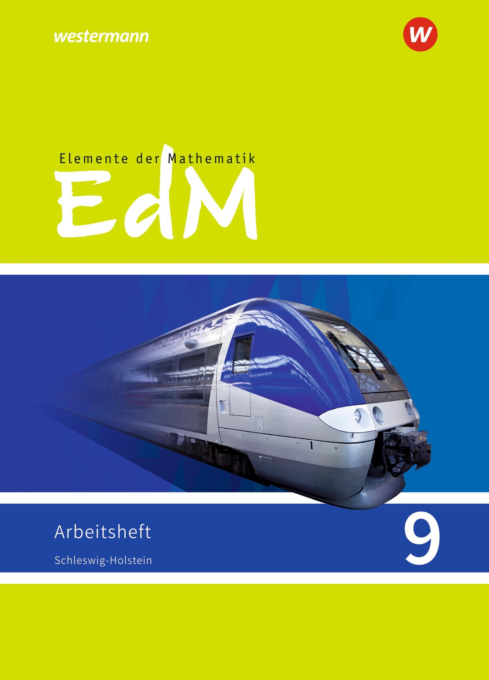 Elemente der Mathematik SI. 9 Arbeitsheft. G9. Schleswig-Holstein: Sekundarstufe 1 - Ausgabe 2018 book