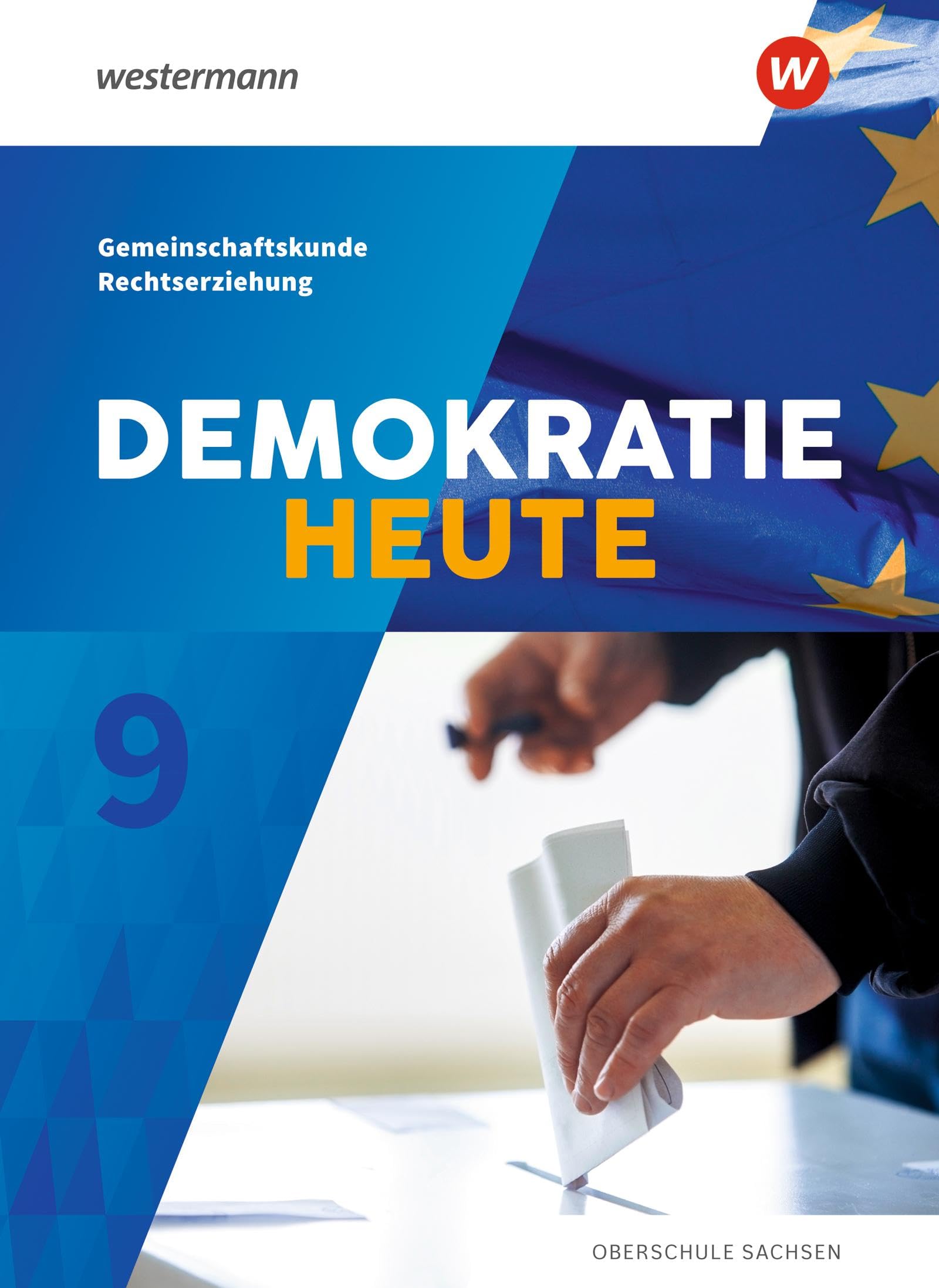 Demokratie heute 9. Schulbuch. Sachsen Study Guides