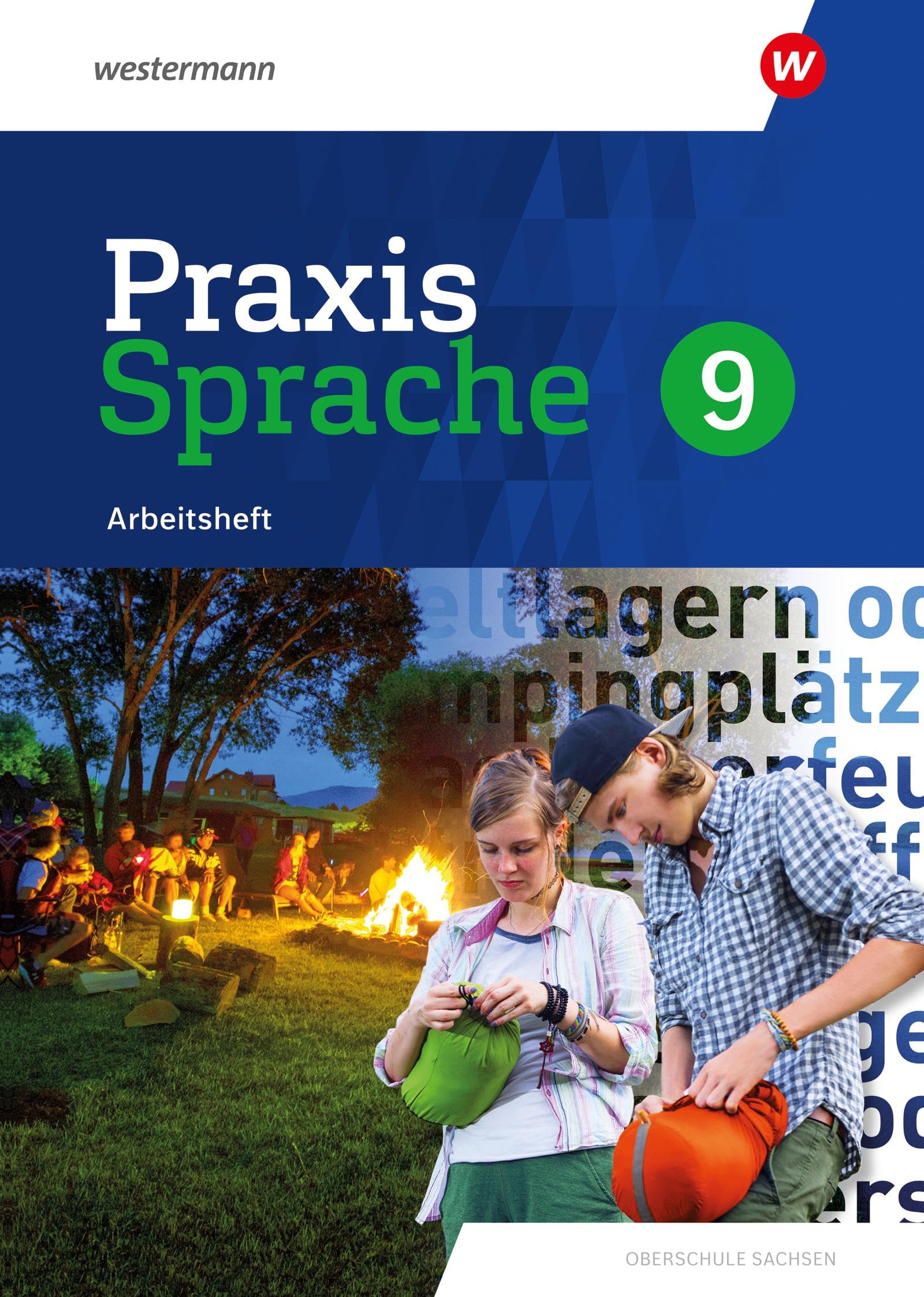 Praxis Sprache 9. Arbeitsheft. Differenzierende Ausgabe für Sachsen Study Guides