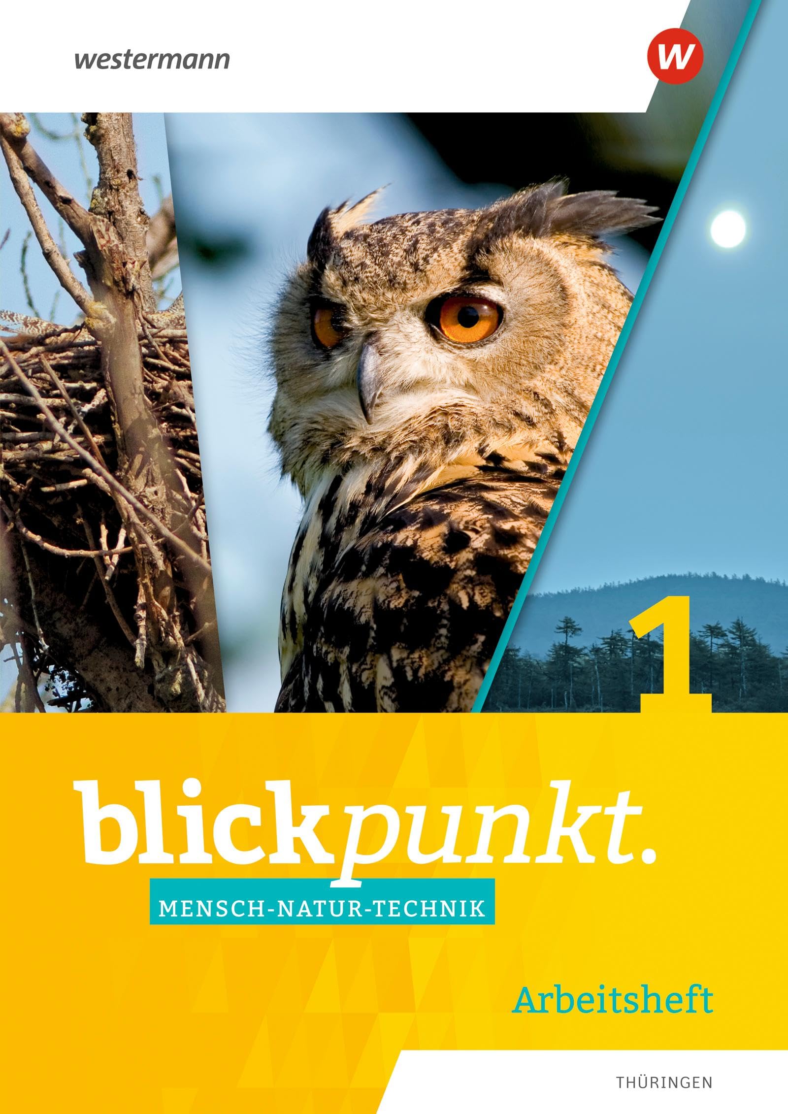 Blickpunkt Mensch-Natur-Technik - Ausgabe 2021 für Thüringen: Arbeitsheft 1 Study Guides
