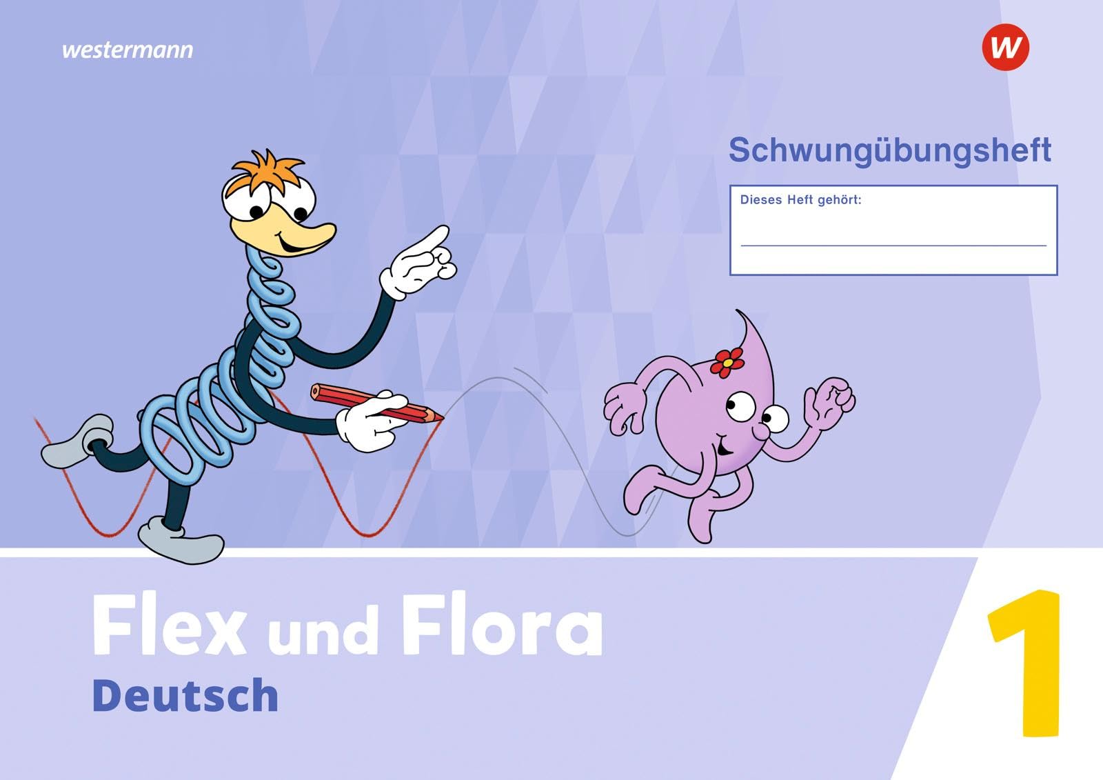 Flex und Flora - Ausgabe 2021: Schwungübungsheft Study Guides