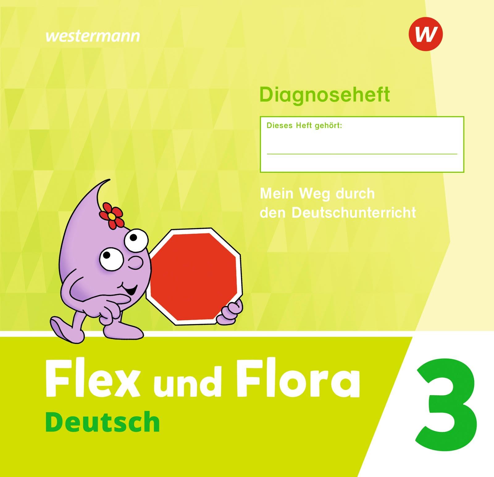 Flex und Flora. Diagnoseheft 3 Study Guides Books