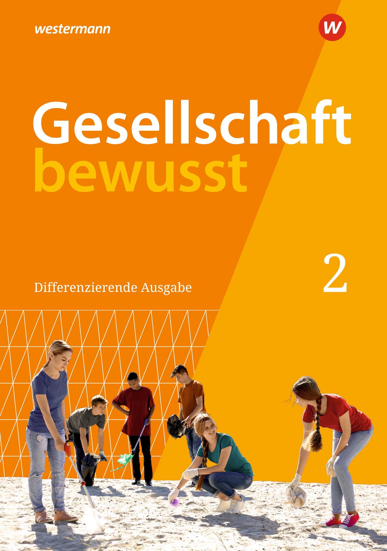 Gesellschaft bewusst - Ausgabe 2021 für Nordrhein-Westfalen: Schulbuch 2 General education