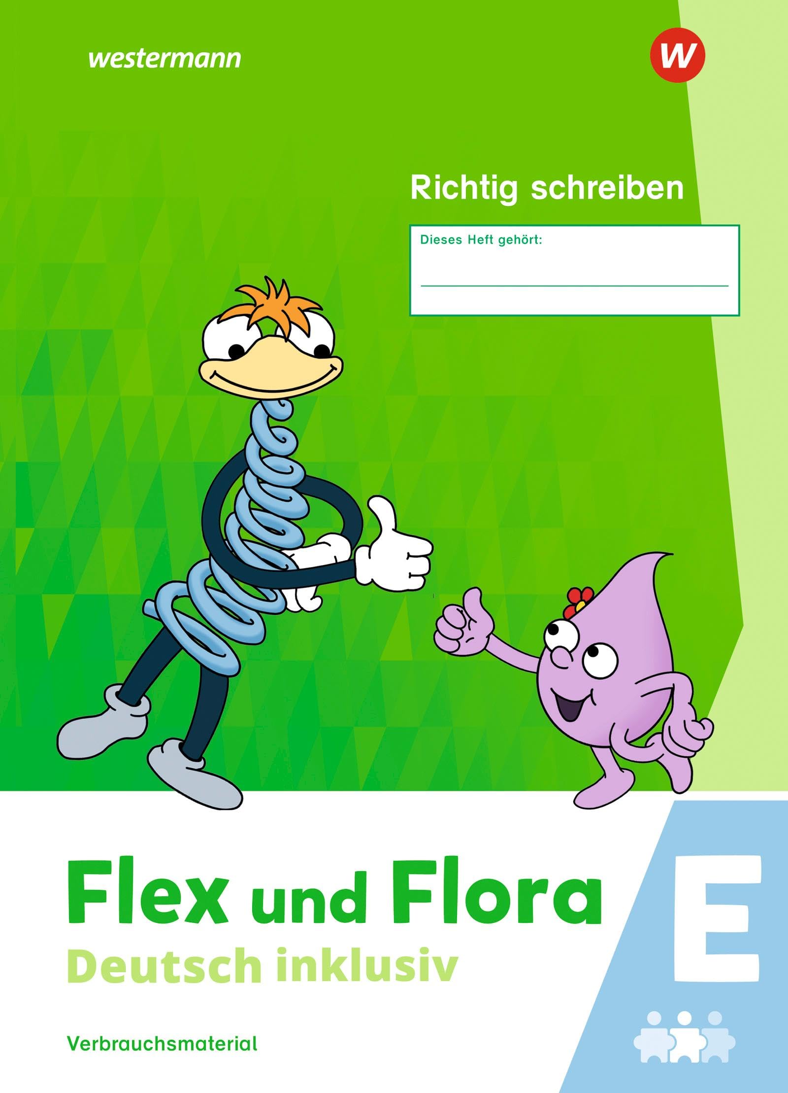 Flex und Flora - Deutsch inklusiv. Richtig schreiben inklusiv E Study Guides