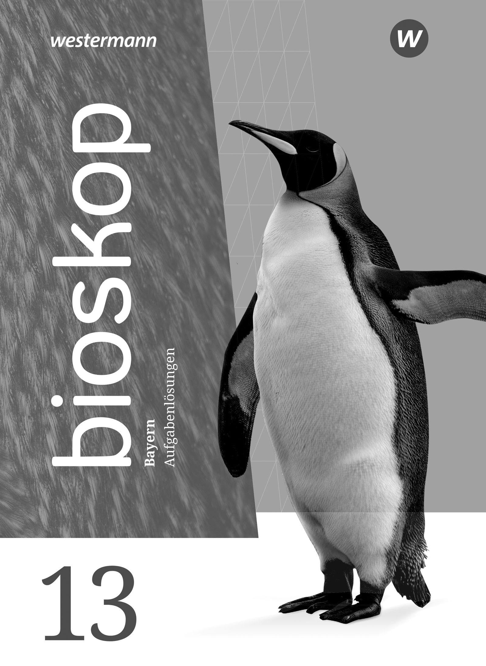 bioskop SII 13. Lösungen. Für Bayern Study Guides
