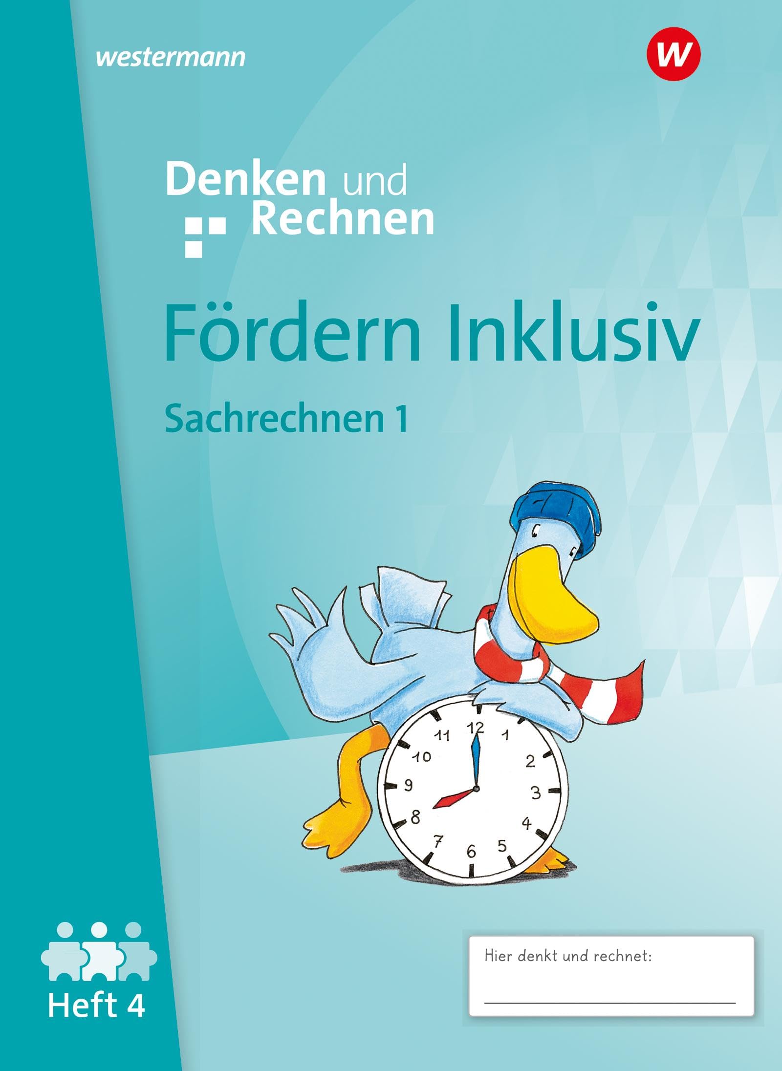 Fördern Inklusiv4. Heft 4: Sachrechnen und Größen 1: Denken und Rechnen Study Guides