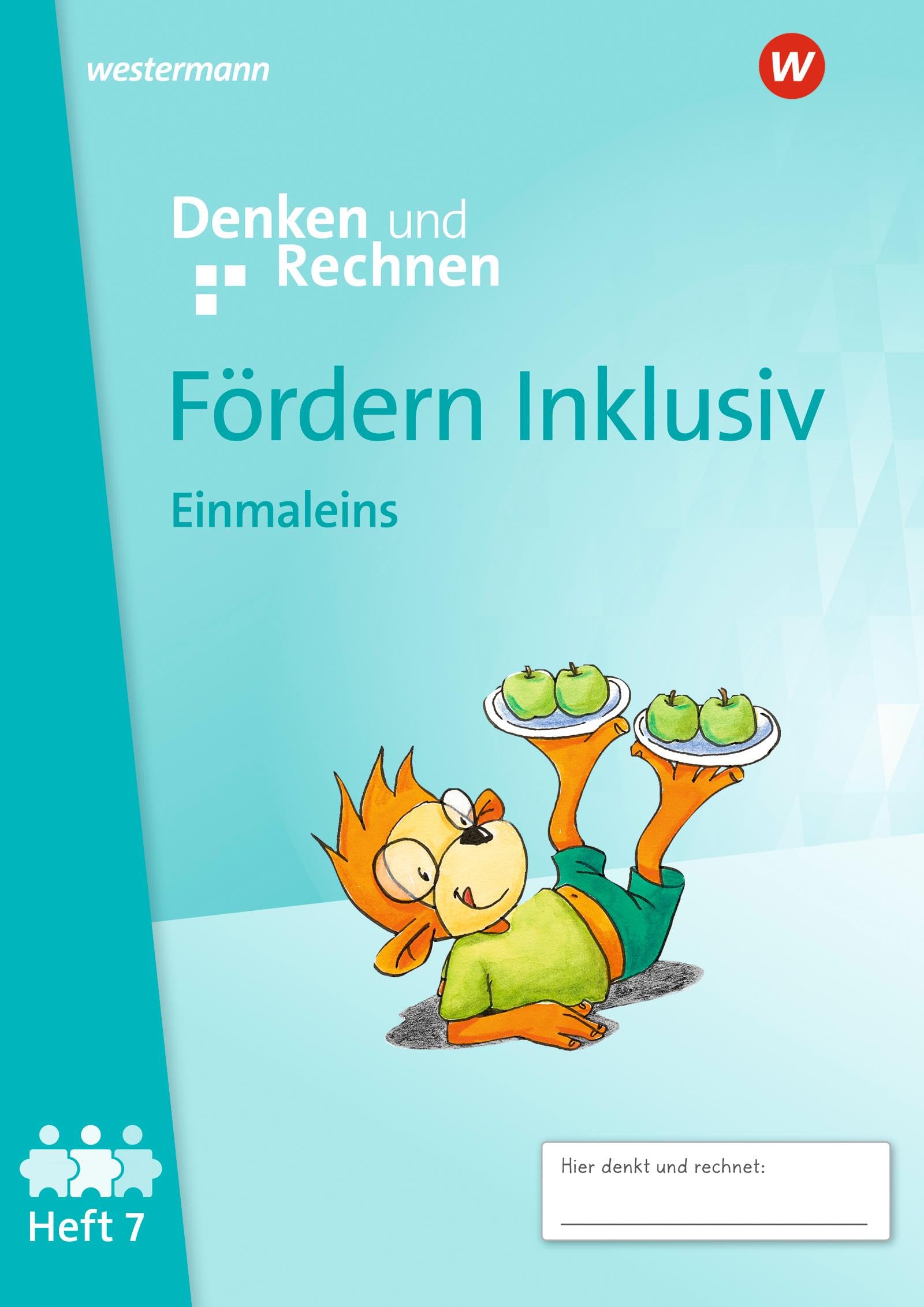 Fördern Inklusiv. Heft 7. Einmaleins. Denken und Rechnen Study Guides