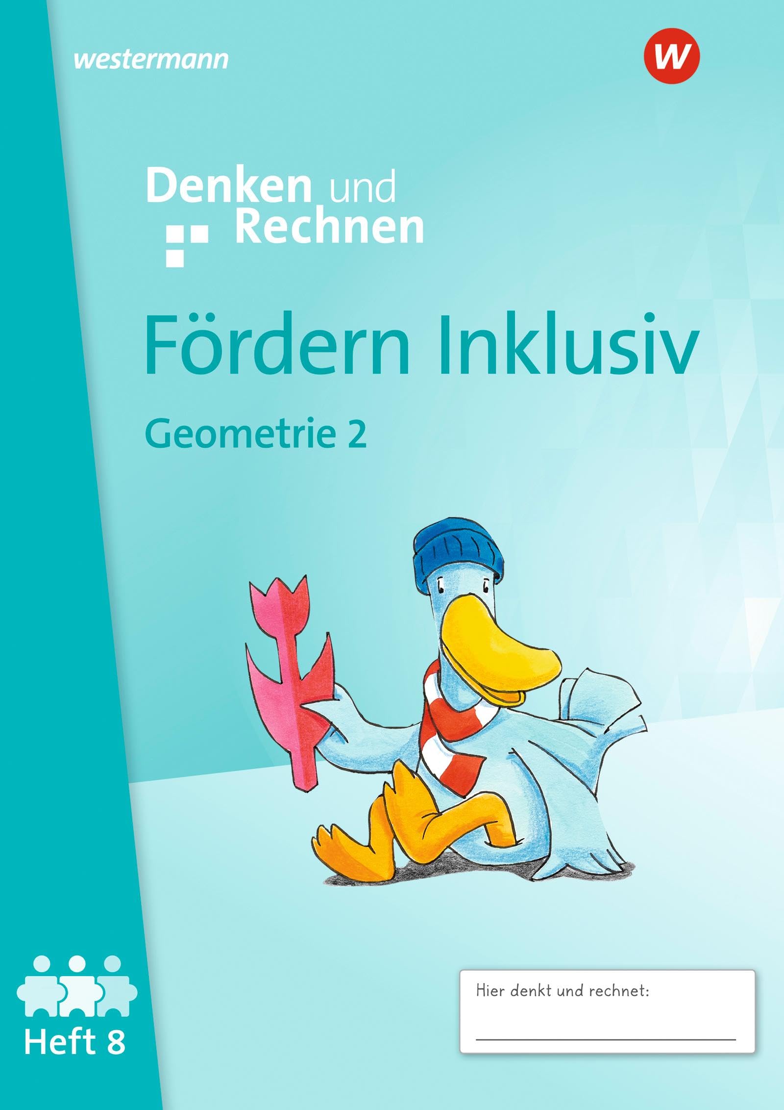 Fördern Inklusiv - Ausgabe 2024: Heft 8: Geometrie 2 Denken und Rechnen Study Guides
