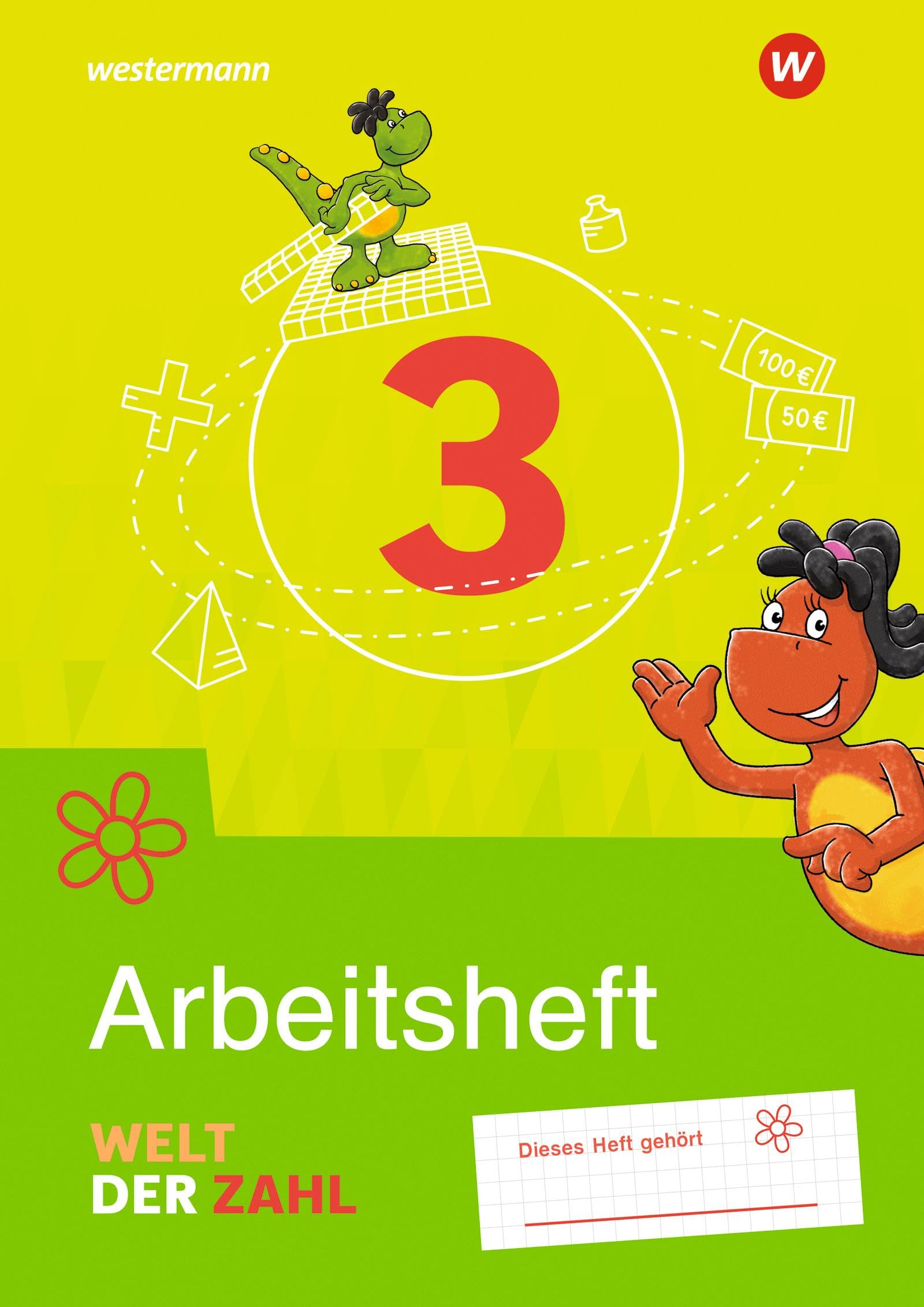 Welt der Zahl 3. Arbeitsheft.  Allgemeine Ausgabe 2021 Study Guides