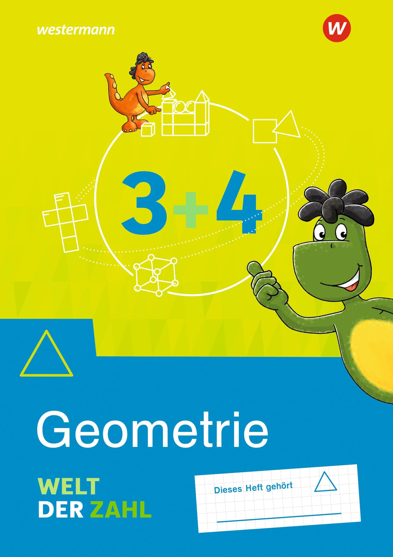 Welt der Zahl - Ausgabe 2021: Arbeitsheft Geometrie 3 / 4 (Welt der Zahl: Zusatzmaterialien) Study Guides
