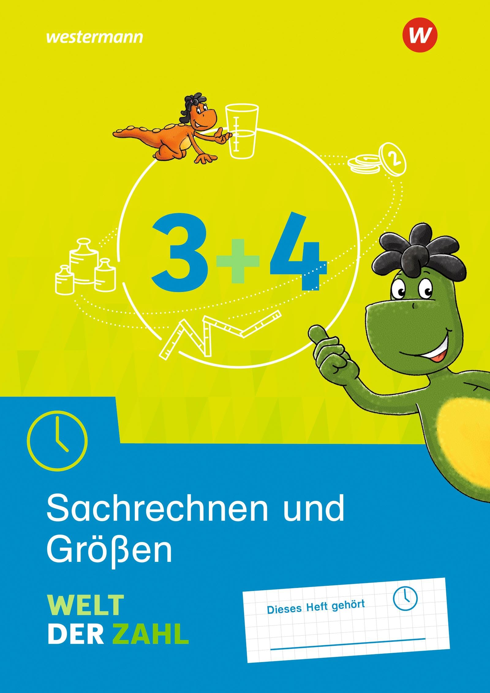 Welt der Zahl 3 / 4. Arbeitsheft Sachrechnen und Größen Study Guides