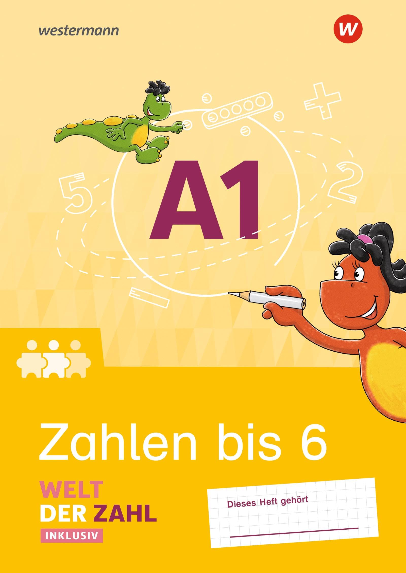 Welt der Zahl Inklusiv - Ausgabe 2021: Inklusionsheft A1: Zahlen bis 6 (Welt der Zahl: Inklusionsmaterialien - Ausgabe 2021) Study Guides