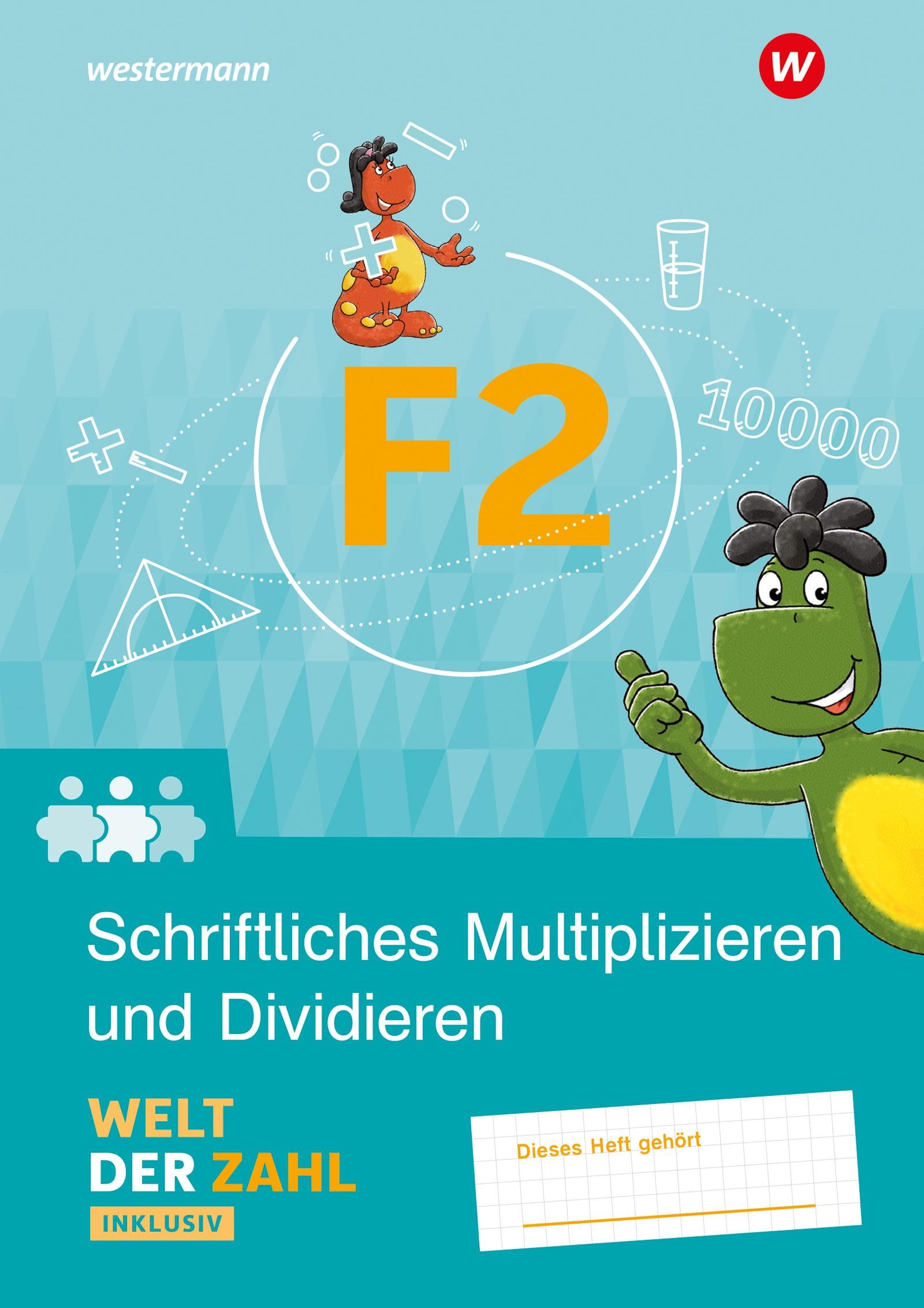 Welt der Zahl Inklusiv. Inklusionsheft F2 Study Guides