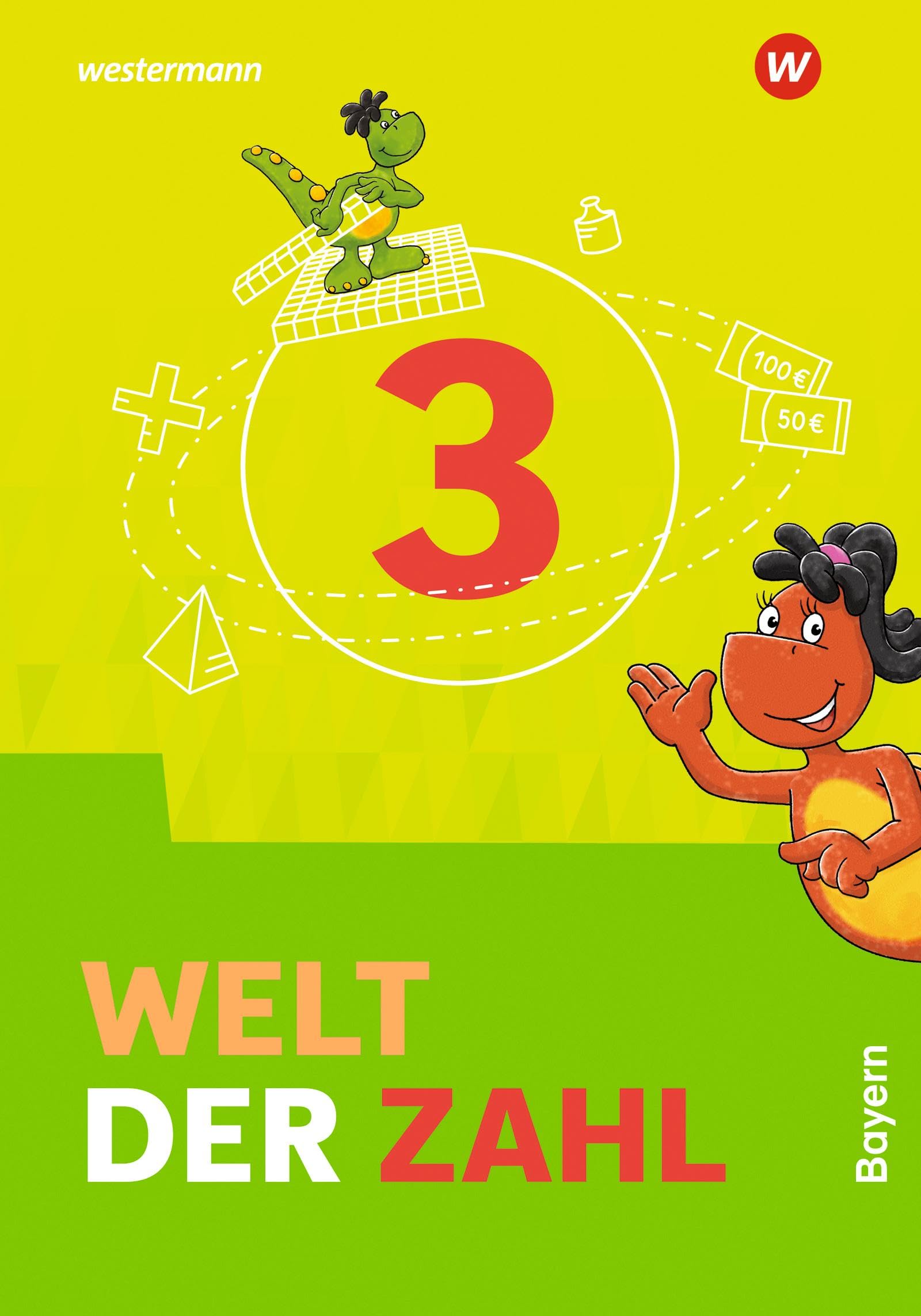 Welt der Zahl - Ausgabe 2022 für Bayern: Schulbuch 3 Study Guides