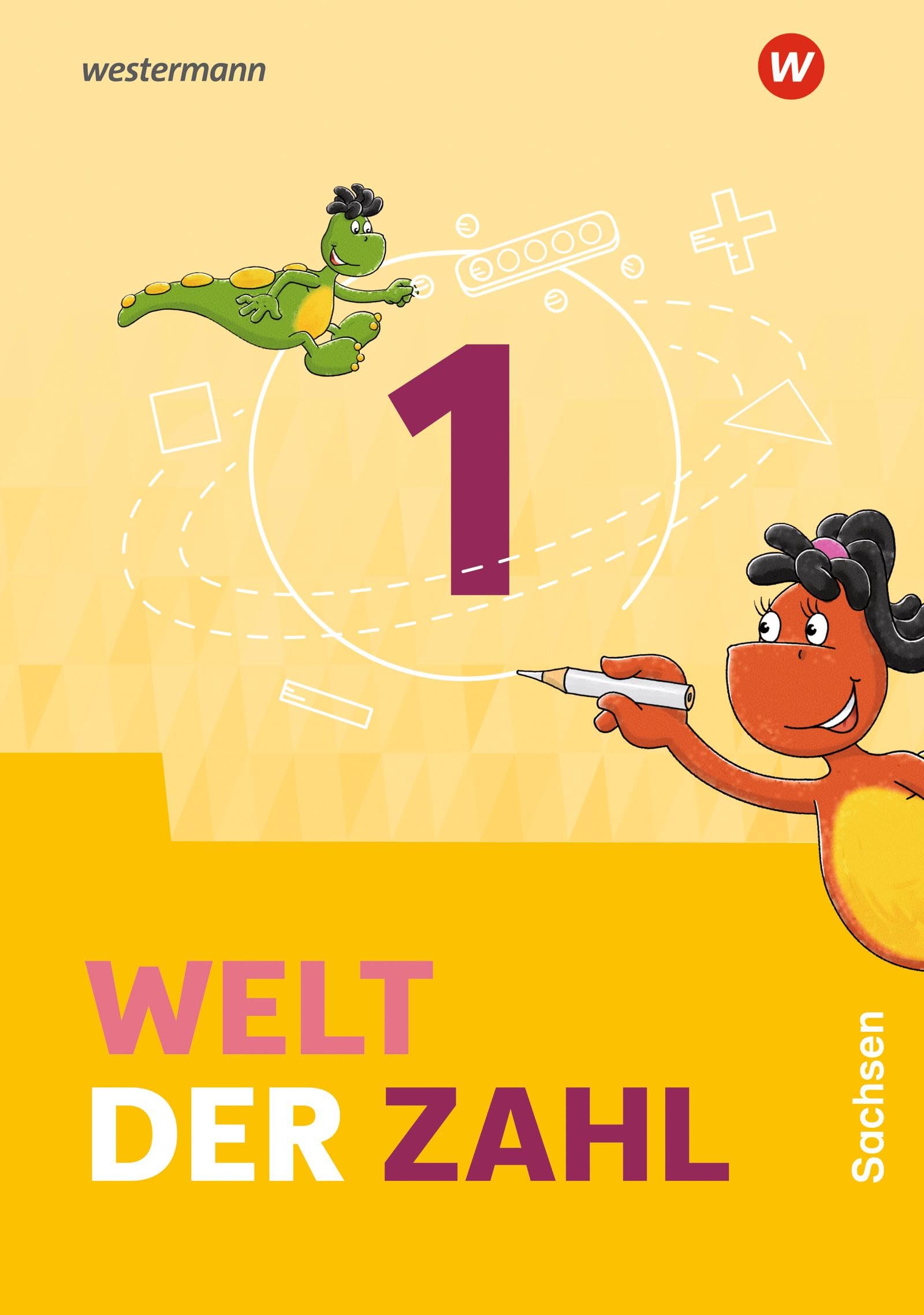 Welt der Zahl 1. Schulbuch. Für Sachsen Study Guides