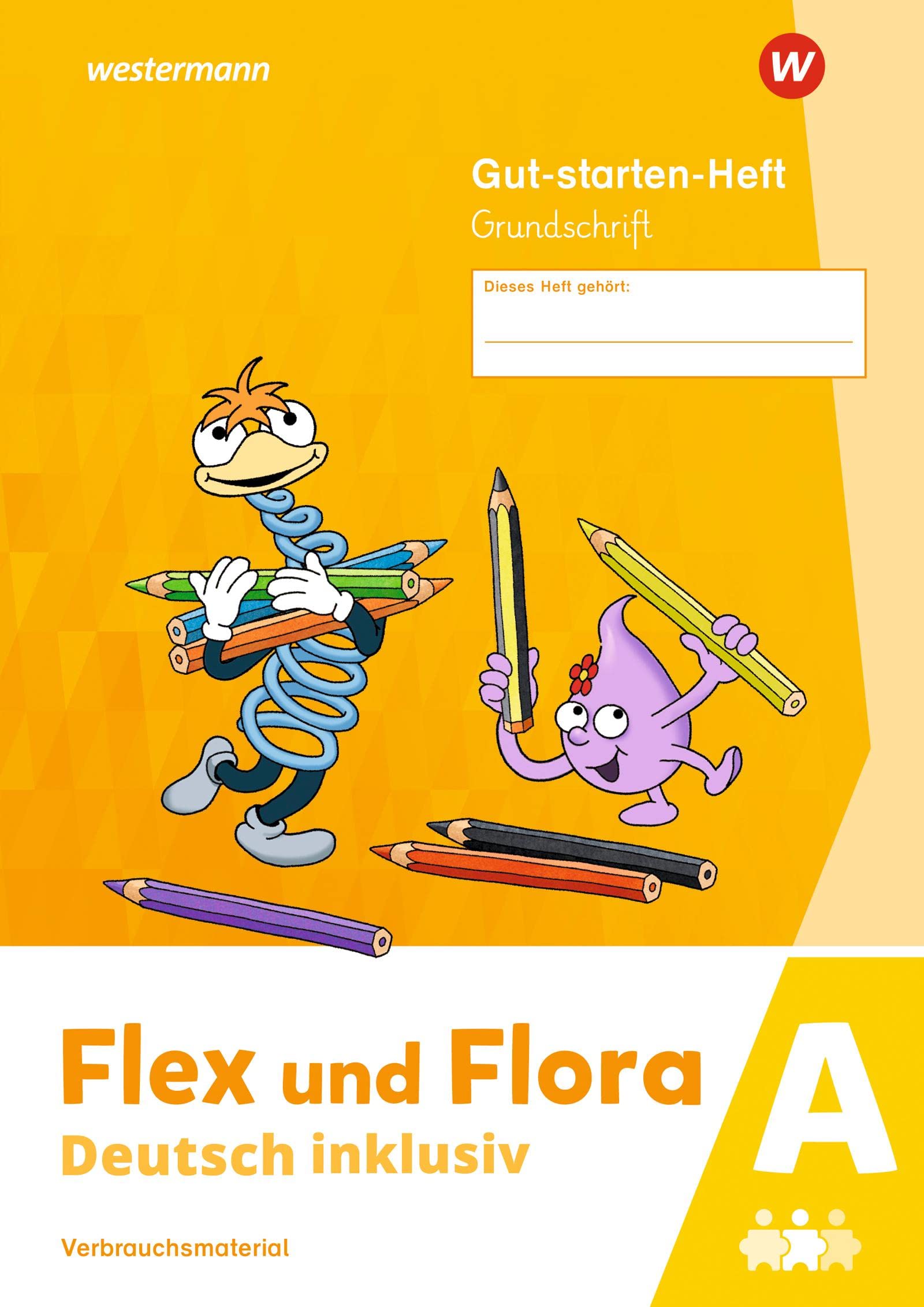 Flex und Flora - Deutsch inklusiv. Gut-starten-Heft GS inklusive (A): Ausgabe 2021 book